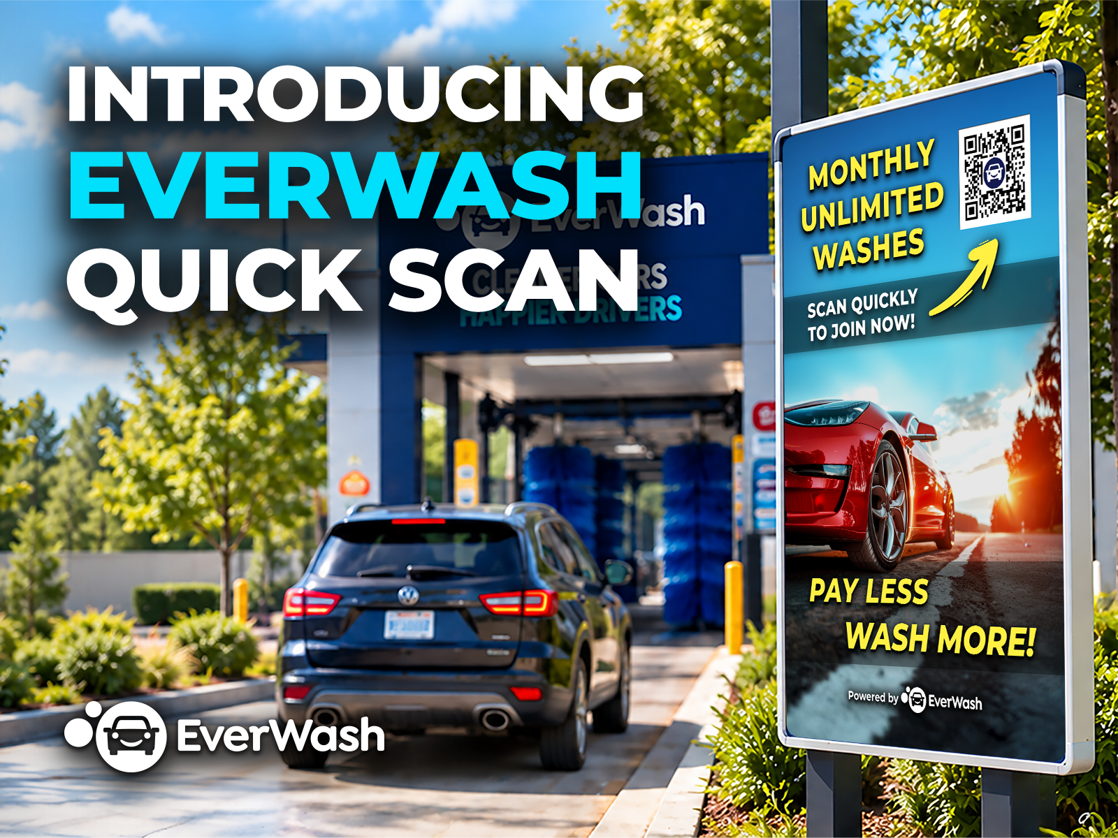 Turn More Wash Customers Into Members with EverWash Quick Scan
